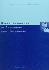 Gebärdensprache in Erziehung und Unterricht - 1