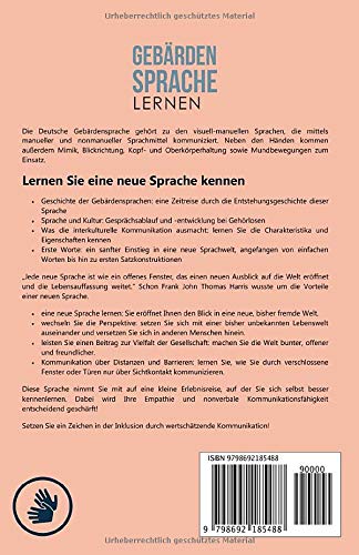 Gebärdensprache lernen: Lernen Sie die Kommunikation der Deutschen Gebärdensprache (DGS) mit Hilfe der richtigen Mimik, Gestik, Körpersprache & dem Fingeralphabet # Gebärdensprache lernen für Anfänger - 2